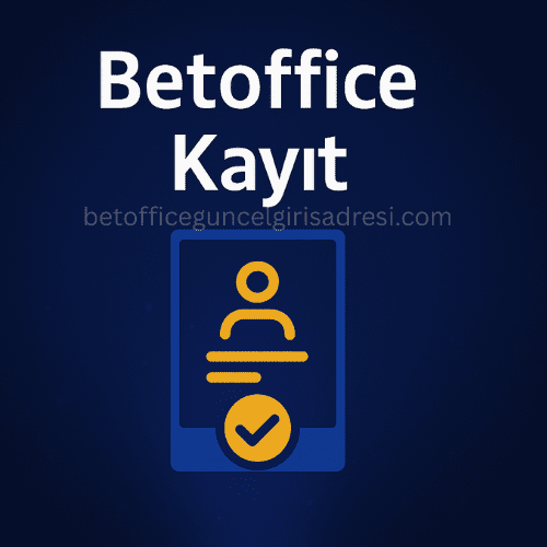 Betoffice Kayıt