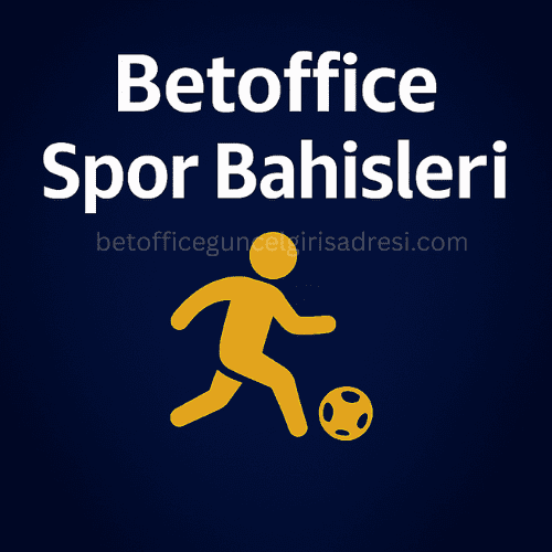Betoffice Spor Bahisleri